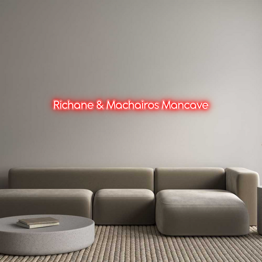 Custom Neon: Richane & Mac...