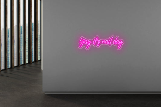 PowerLED Neon Sign (Indoor) - yay its nail day