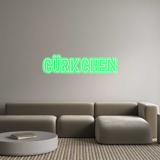 Custom Neon: GÜRKCHEN