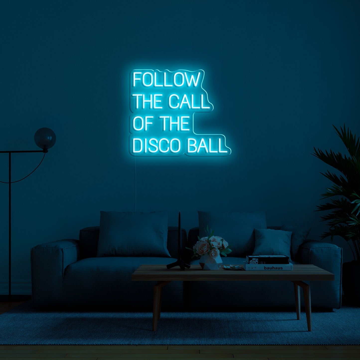 Follow The Call Of The Disco Ball' LED Neon Sign