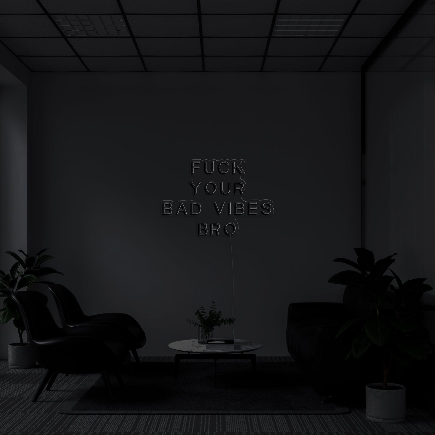 fuck your bad vibes bro' LED Neon Lamp