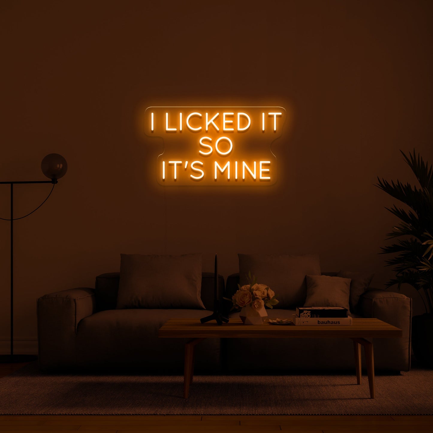 I LICKED IT SO IT'S MINE' LED Neon Sign