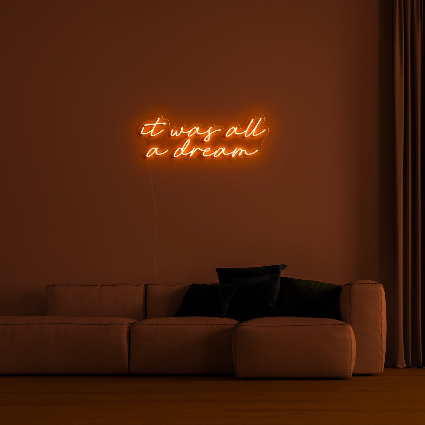 "It Was All a Dream" LED Neon Sign