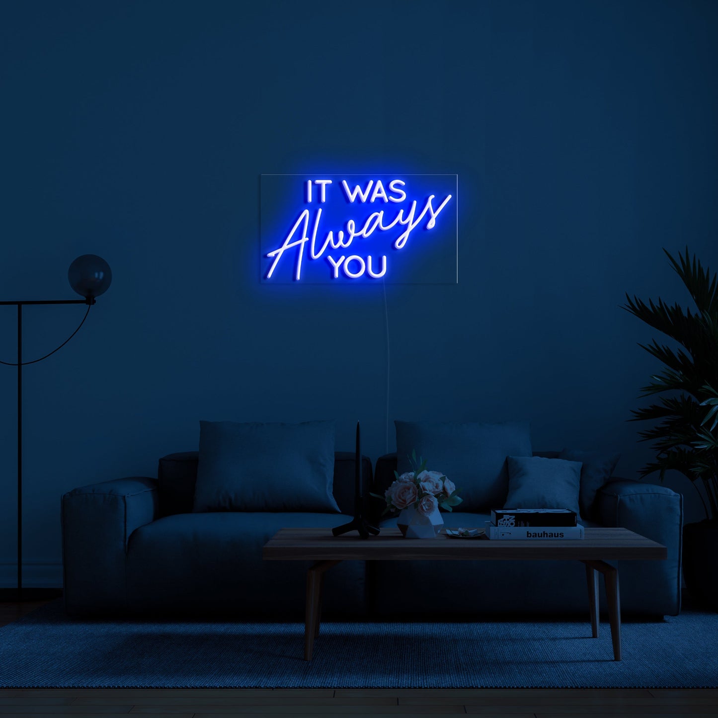 IT WAS Always YOU' LED Neon Verlichting