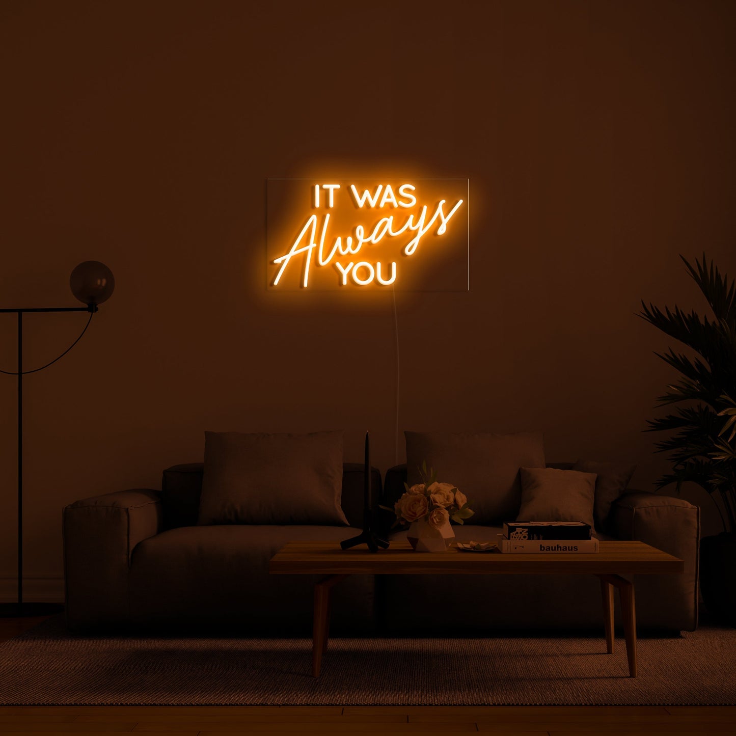 IT WAS Always YOU' LED Neon Verlichting