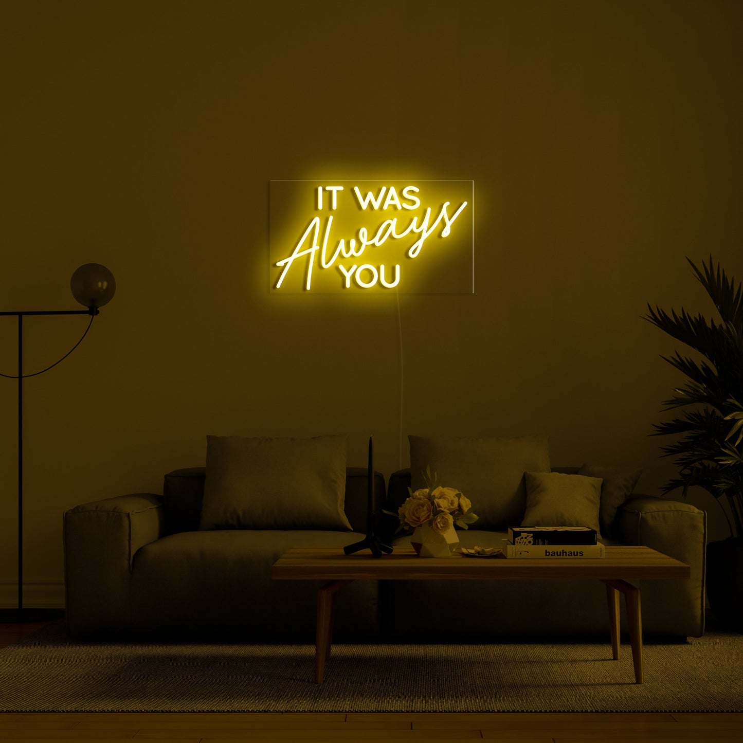 IT WAS Always YOU' LED Neon Verlichting