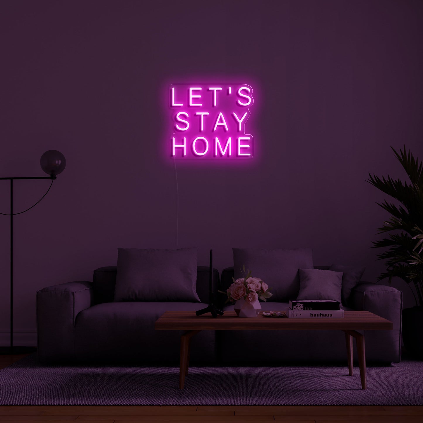 Let's Stay Home' LED Neon Sign