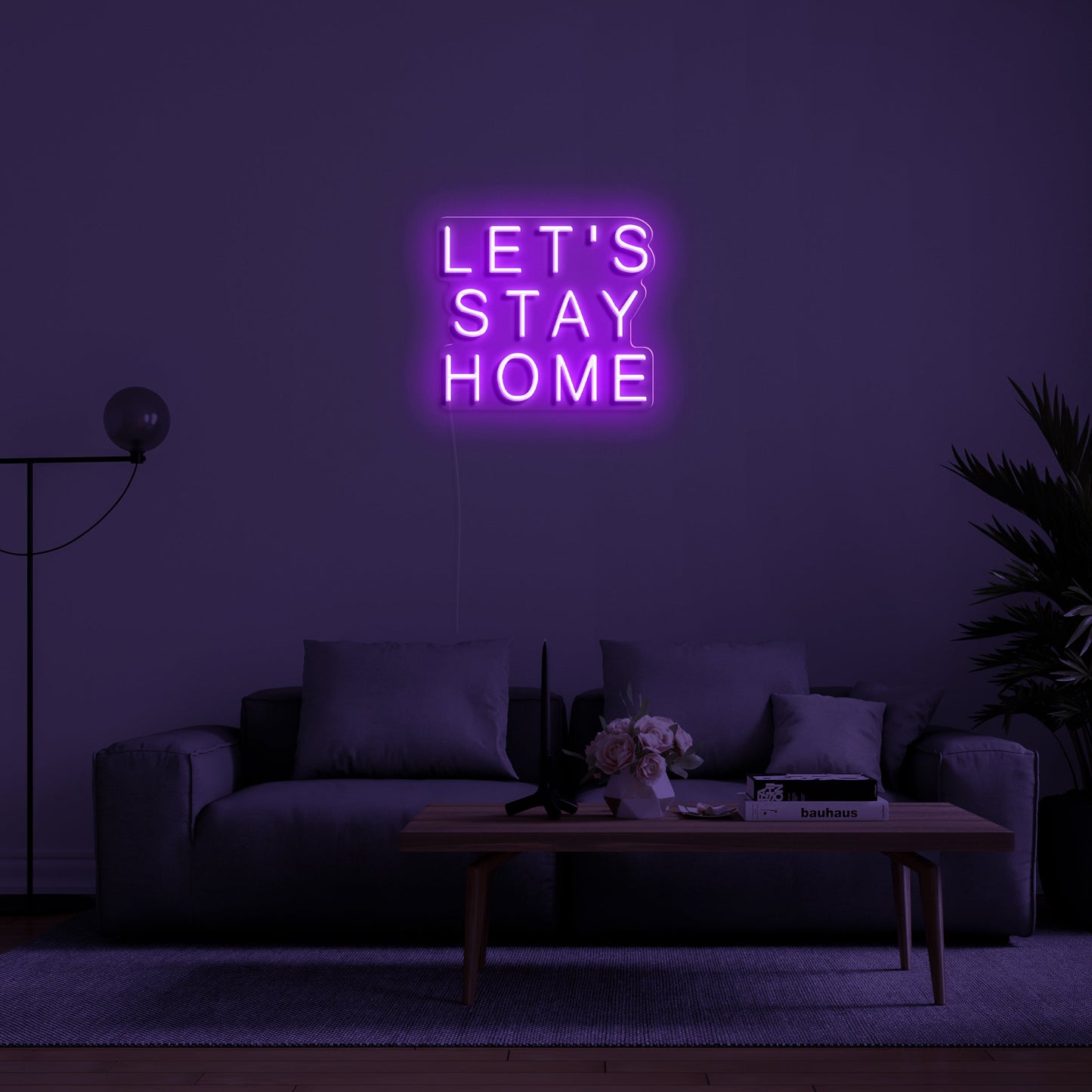 Let's Stay Home' LED Neon Sign