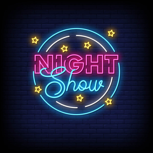 Night Show Neon Sign