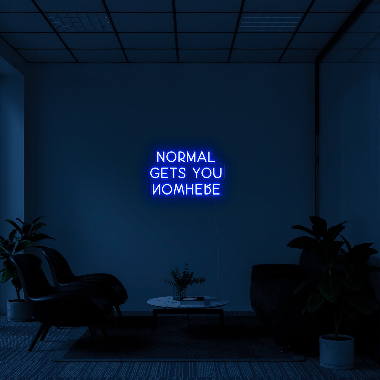 Normal bringt dich nirgendwo hin 'LED -Neonzeichen