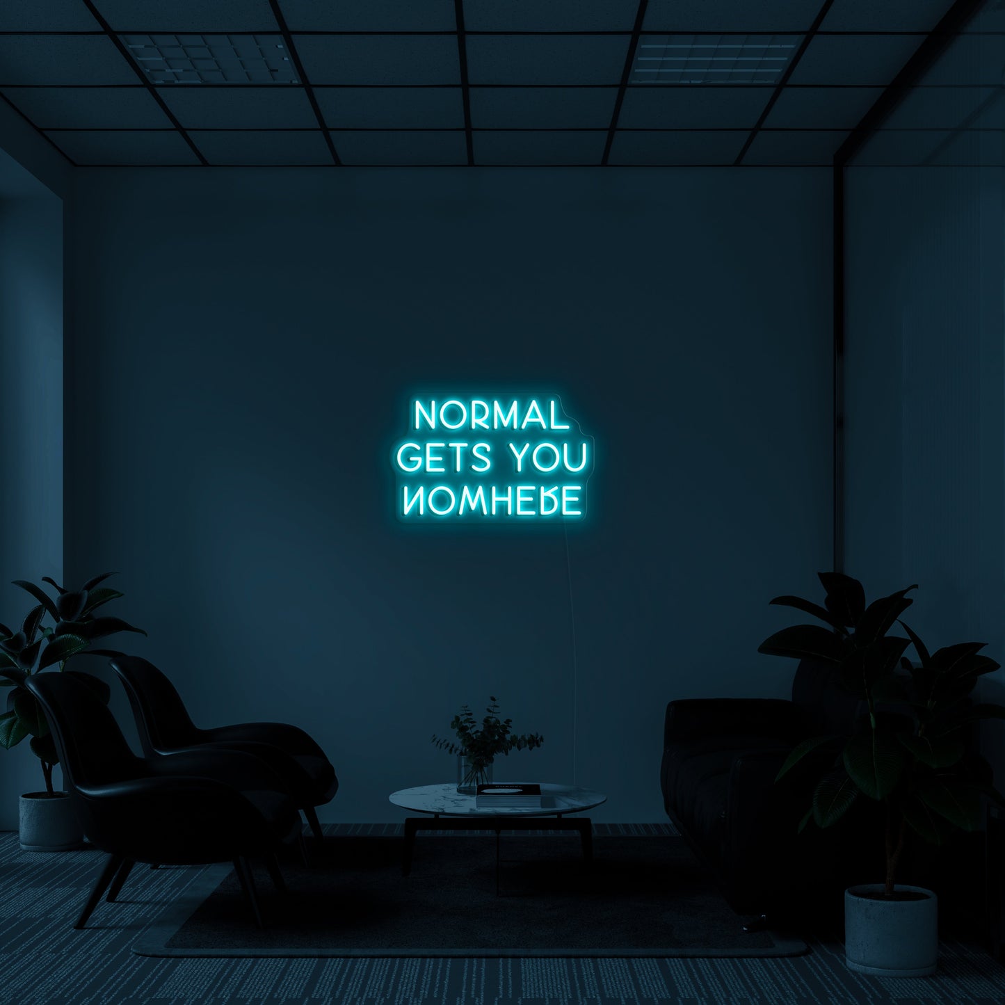 Normal bringt dich nirgendwo hin 'LED -Neonzeichen