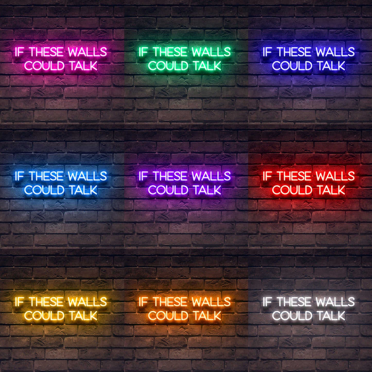 If These Walls Could Talk' Neon Verlichting