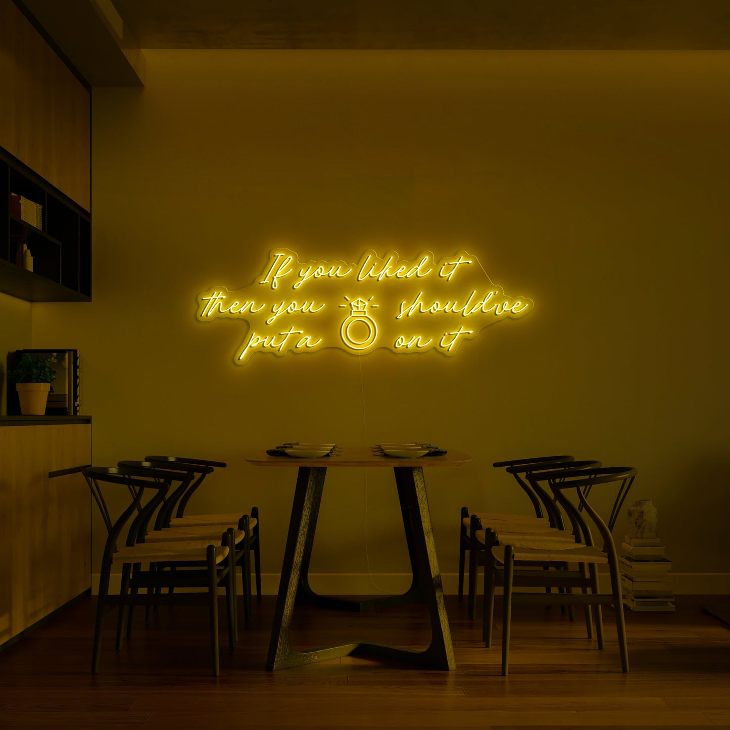 'If you want it then you should've put a ring on it' LED Neon Verlichting