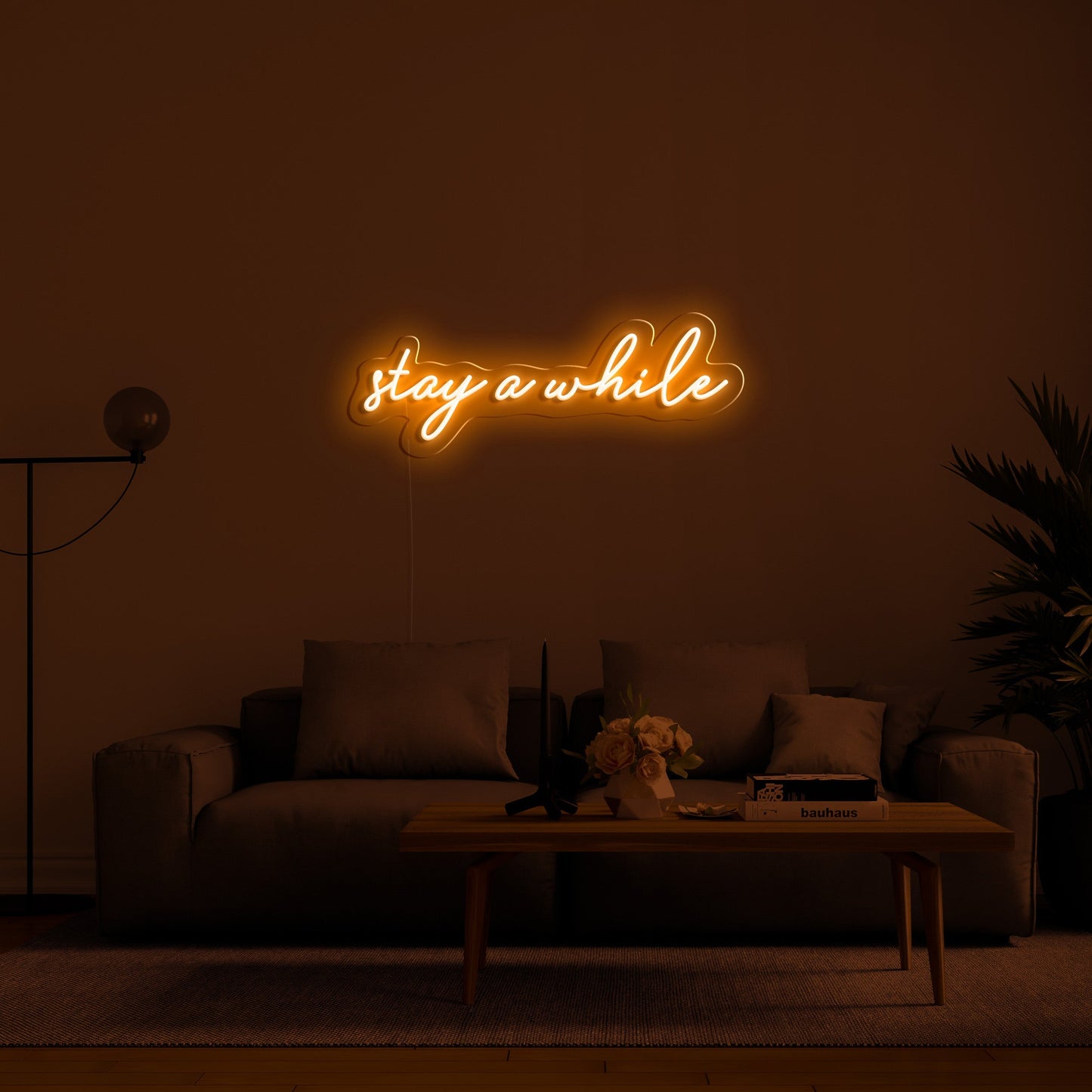 'stay a while' LED Neon Lighting