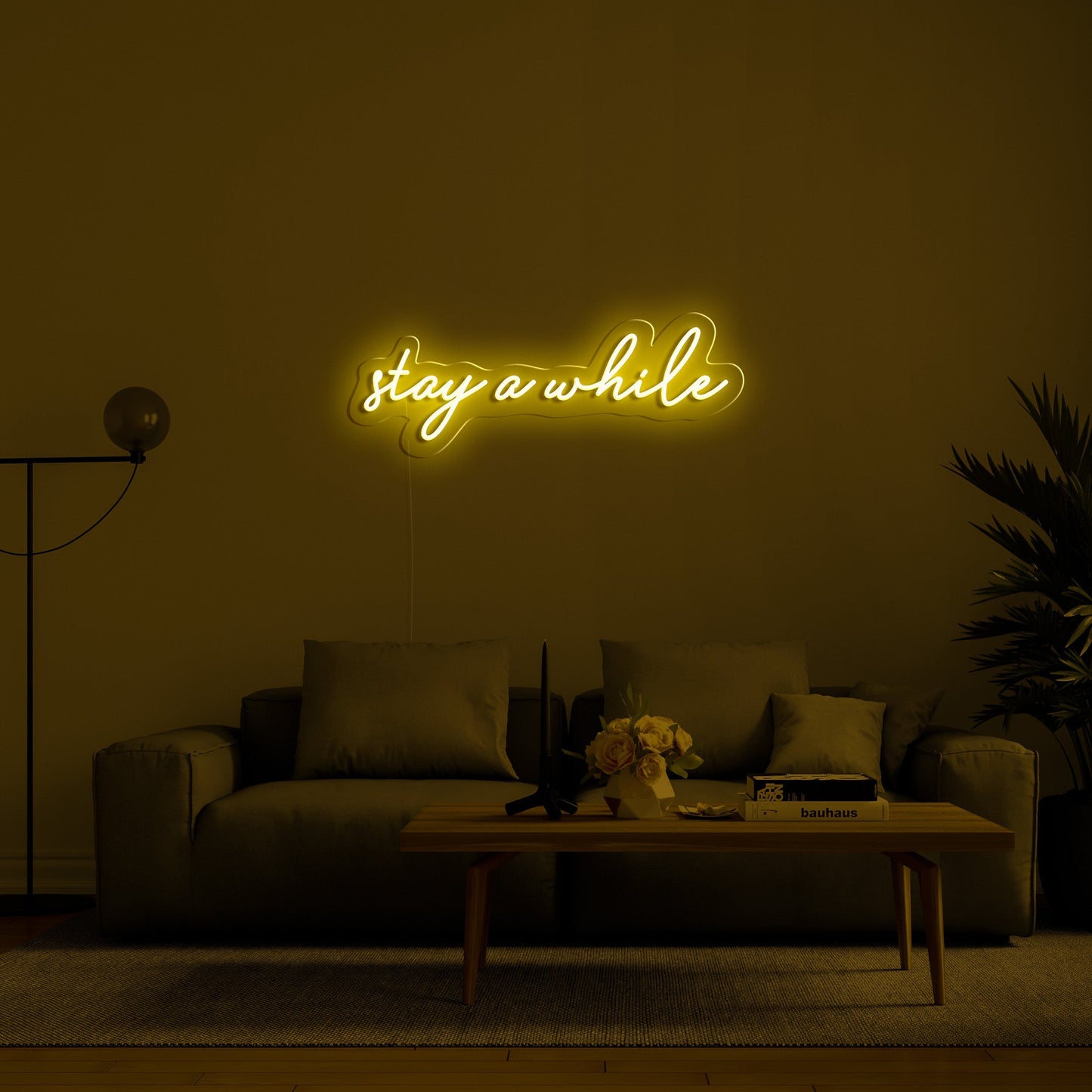 'stay a while' LED Neon Lighting