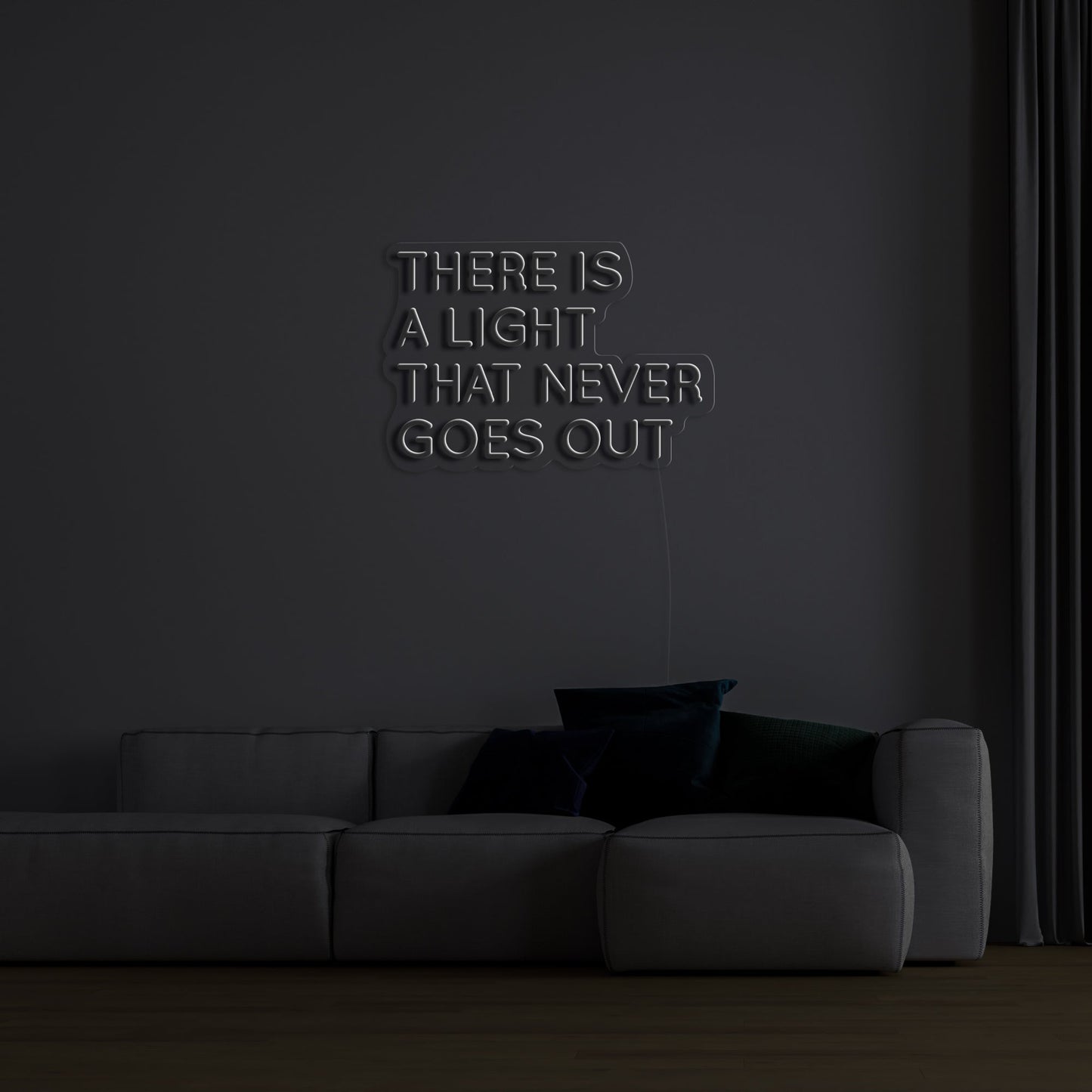 There Is A Light That Never Goes Out' LED Neon Verlichting