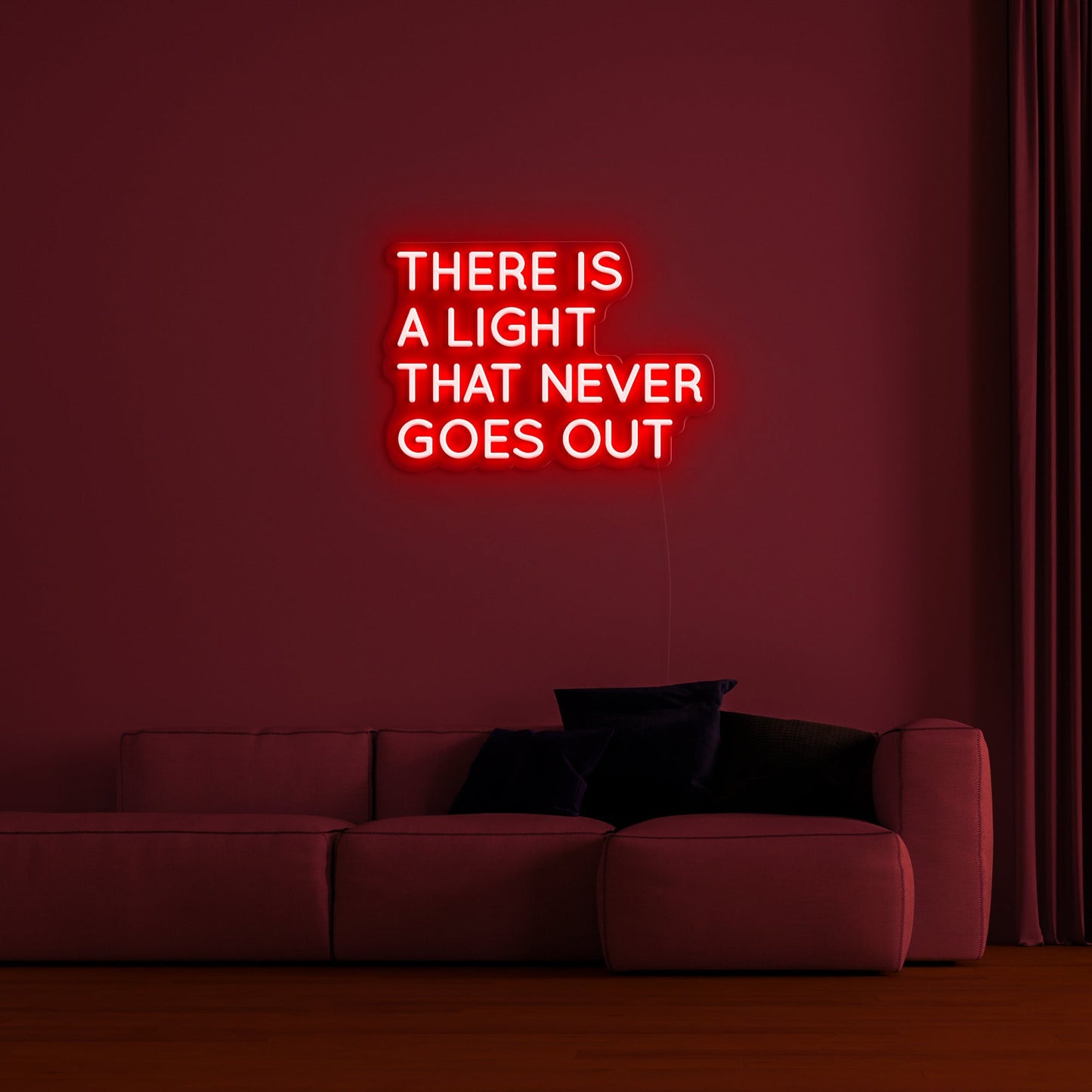 There Is A Light That Never Goes Out' LED Neon Verlichting