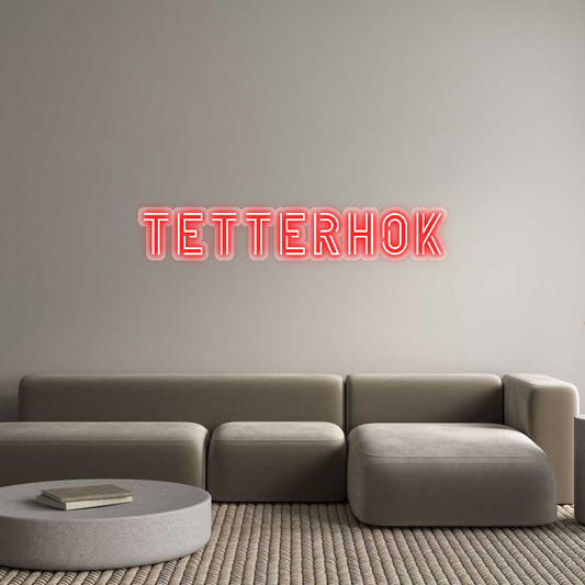 Custom Neon: Tetterhok