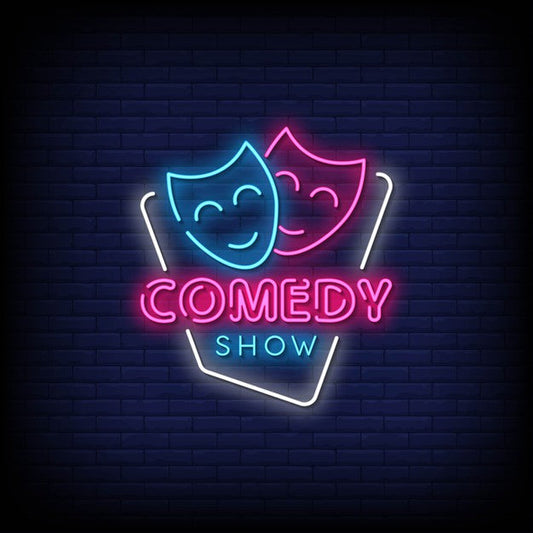 Comedy Show Neon Sign