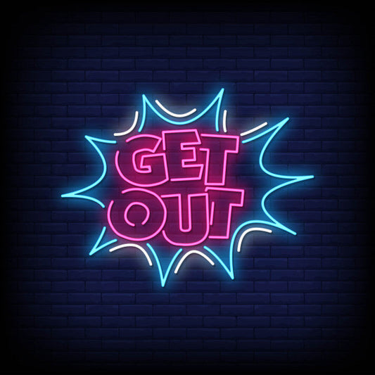 Get Out Neon Sign - Neon Pink Aesthetic