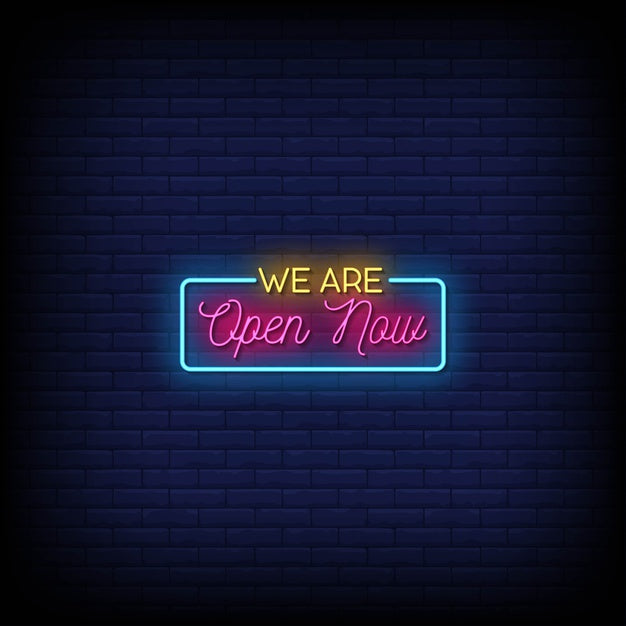 We Are Open Now Neon Sign